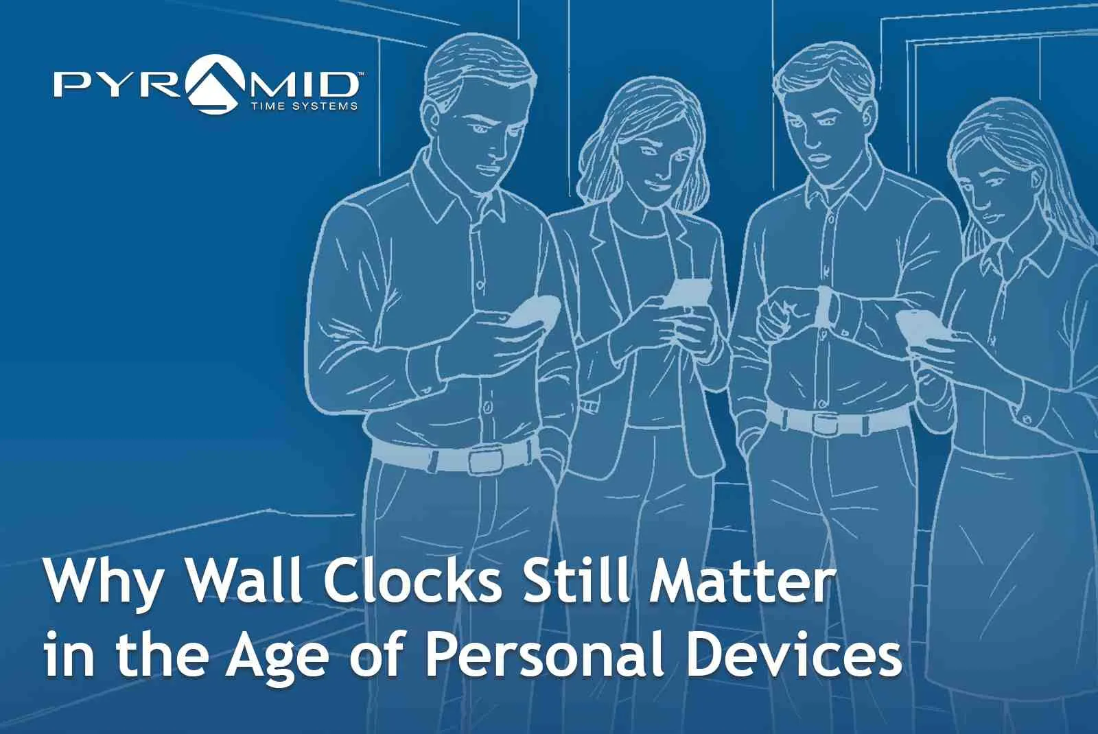 Why Wall Clocks Still Matter in the Age of Personal Devices